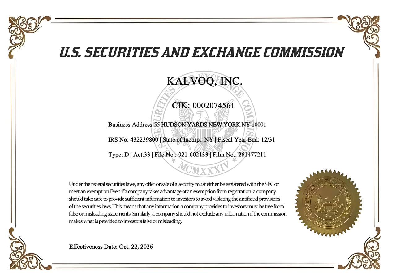 U.S. Securities and Exchange Commission filing for Kalvoq, Inc.